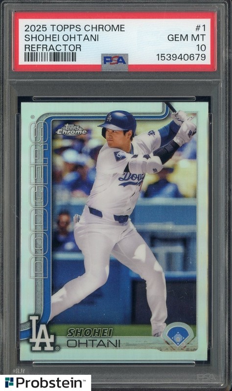 2025 Topps Chrome Refractor #1 Shohei Ohtani Dodgers PSA 10 GEM MINT