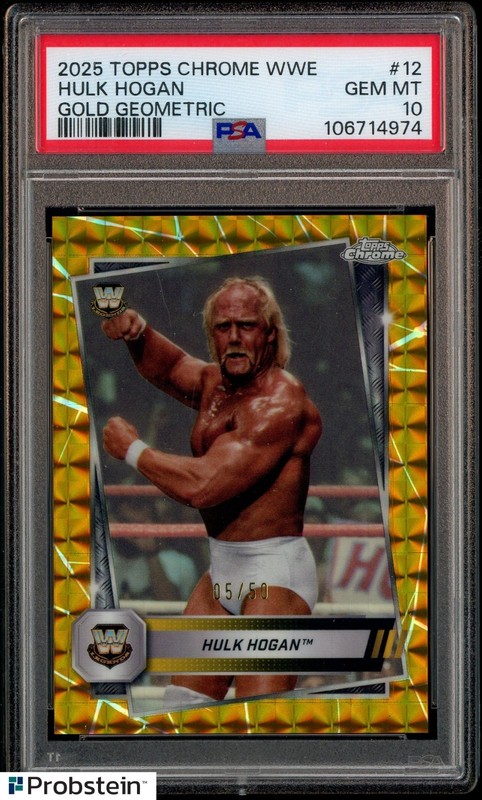 2025 Topps Chrome WWE Wrestling Gold Geometric #12 Hulk Hogan HOF /50 PSA 10
