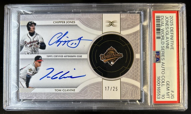 2025 Topps Definitive Tom Glavine Chipper Jones World Series Auto #/25 PSA 10