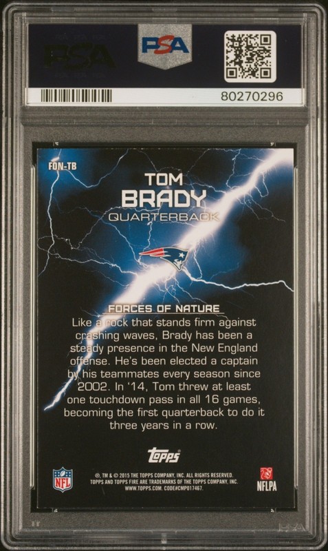 2015 Topps Fire Football Tom Brady #FON-TB Forces of Nature PSA 9 view 2