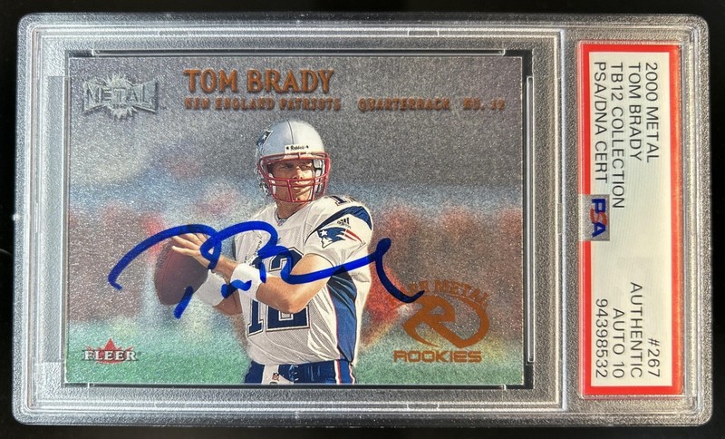 2000 Fleer Metal Tom Brady TB12 Auto Autograph Rookie RC #267 PSA Authentic 10