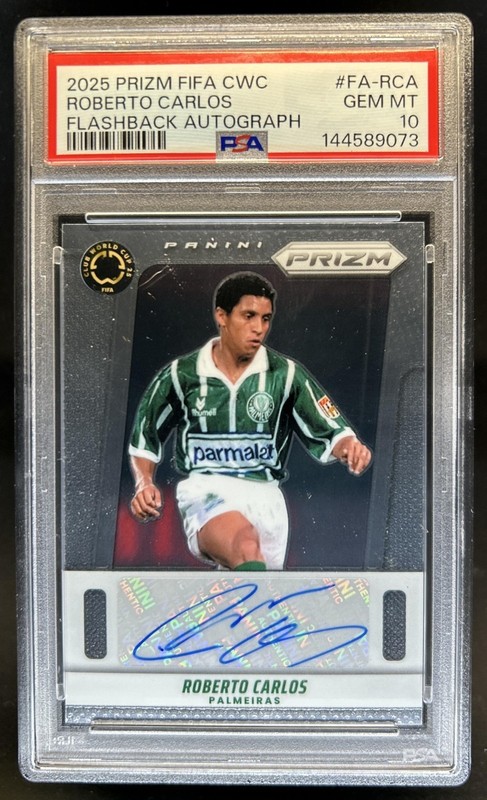 2025 Panini Prizm FIFA Club World Cup Roberto Carlos Flashback Auto #26 PSA 10