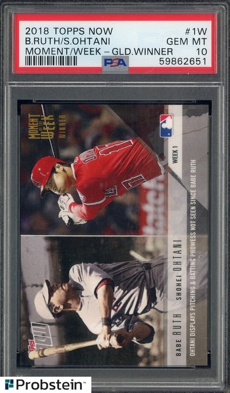 2018 Topps Now Babe Ruth Shohei Ohtani RC Moments of the Week Gold Winner PSA 10