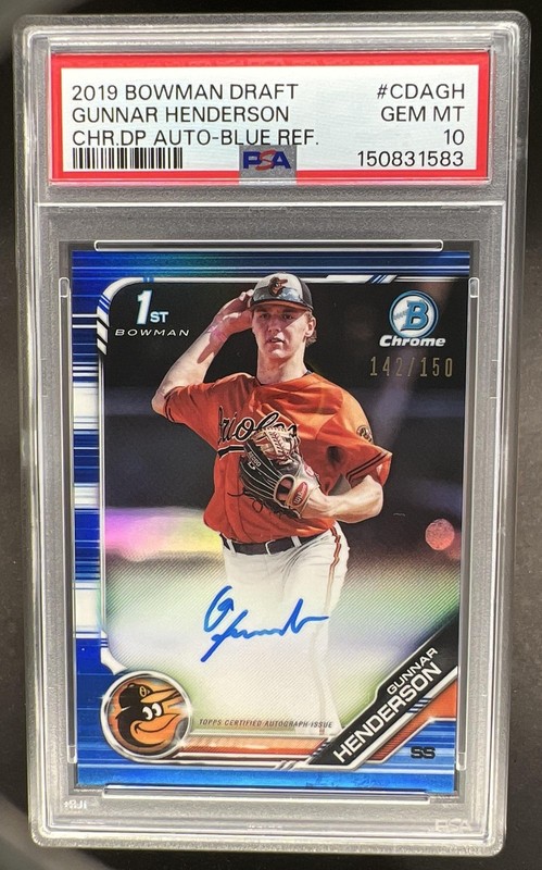 2019 Bowman Draft Gunnar Henderson Chrome Auto Blue Refractor 1st #/150 PSA 10