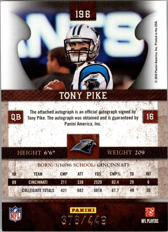 2010 Panini Plates and Patches #196 Tony Pike RC Auto /449 - FB view 2