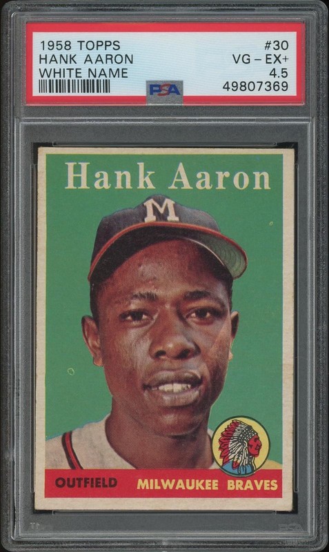 1958 Topps Baseball #30 Hank Aaron White Name PSA 4.5 (VG-EX+)