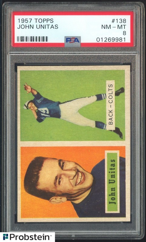 1957 Topps Football #138 John Johnny Unitas RC Rookie HOF PSA 8 NICELY CENTERED