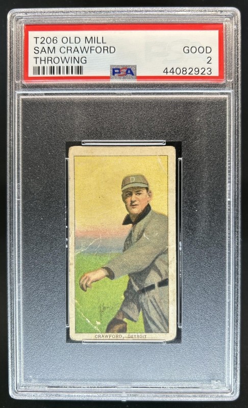 1909-11 T206 Sam Crawford Throwing Old Mill PSA 2 Good