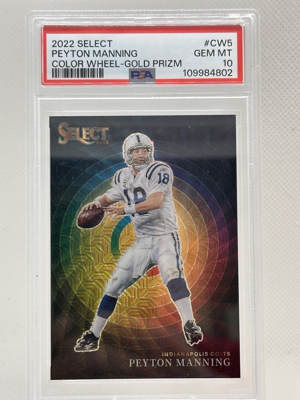 2022 Select Peyton Manning Color Wheel Gold /10 PSA 10
