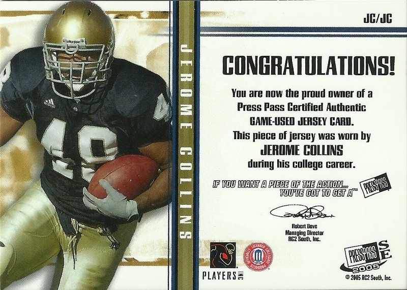 Jerome Collins 2005 Press Pass Football Game-Used Jersey Card /700 No. JC/JC view 2