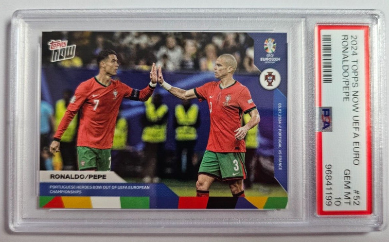 2024 Topps Now UEFA Euro Ronaldo Pepe #52 Graded PSA 10 Gem Mint Legends Togethe
