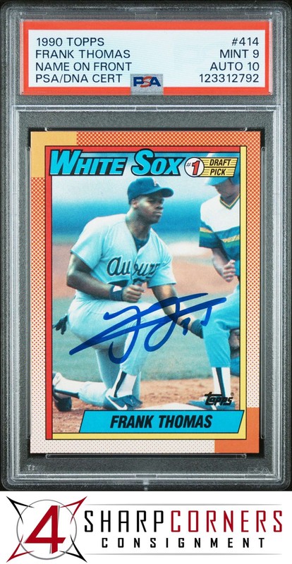1990 TOPPS #414 FRANK THOMAS RC HOF NAME ON FRONT PSA 9 DNA AUTO 10