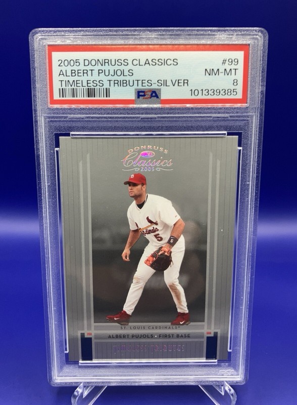 2005 Donruss Classics Albert Pujols Timeless Tributes SILVER /100 PSA 8 NM-MT 