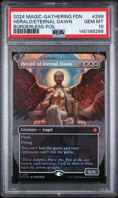 2024 MTG FOUNDATIONS 299 HERALD OF ETERNAL DAWN BORDERLESS-FOIL - PSA 10