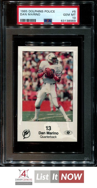 1985 DOLPHINS POLICE #5 DAN MARINO HOF PSA 10