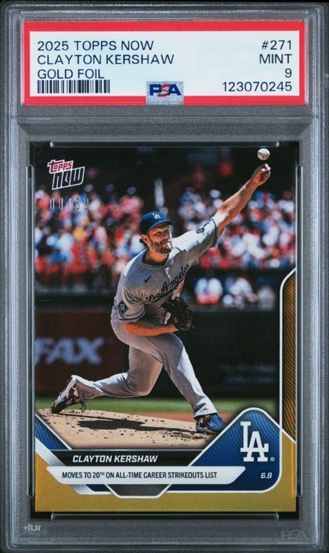 2025 Topps NOW Clayton Kershaw #271 Gold Foil PSA 9 /50