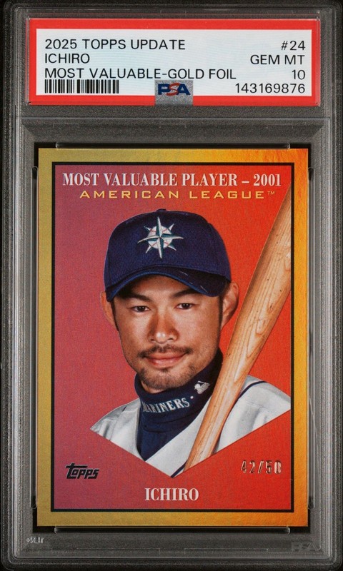 2025 Topps Update Most Valuable Ichiro Suzuki MV-24 Gold Foil 42/50 PSA 10 POP 1