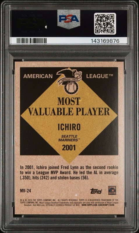 2025 Topps Update Most Valuable Ichiro Suzuki MV-24 Gold Foil 42/50 PSA 10 POP 1 view 2