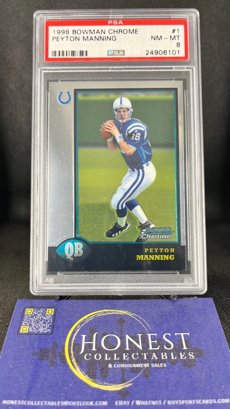 Peyton Manning (RC) Grade PSA 8 - 1998 Bowman Chrome Rookie #1