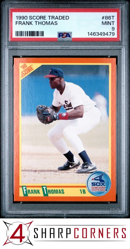 1990 SCORE TRADED #86T FRANK THOMAS RC WHITE SOX HOF PSA 9