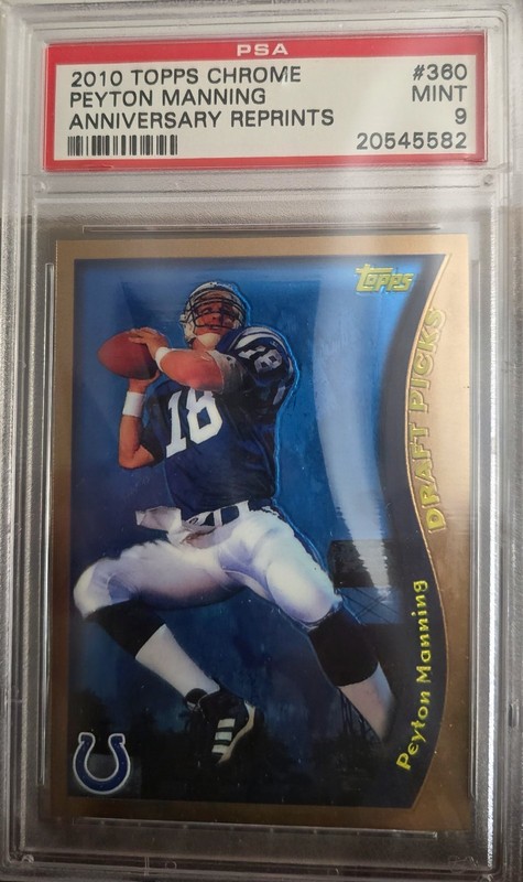 2005 Topps Chrome #360 Peyton Manning PSA 9 Mint Anniversary Reprint Colts HOF 