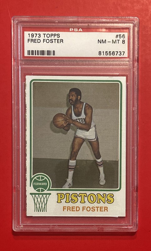 1973 TOPPS FRED FOSTER #56 PSA 8 Graded Basketball Card DETROIT PISTONS Vintage