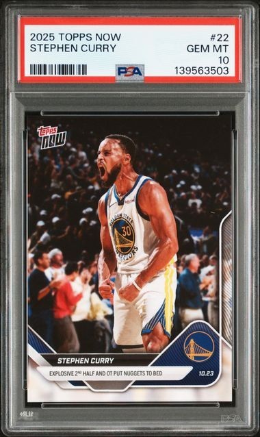 PSA10 2025 TOPPS NOW 22 STEPHEN CURRY