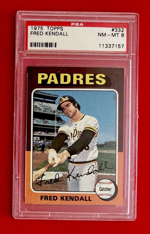 1975 TOPPS FRED KENDALL #332 PSA 8 GRADED BASEBALL CARD SAN DIEGO PADRES VINTAGE