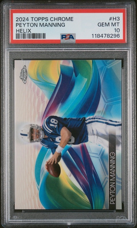 2024 TOPPS CHROME PEYTON MANNING #H3 HELIX PSA 10