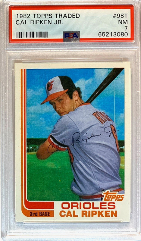 1982 TOPPS TRADED #98T CAL RIPKEN JR. ROOKIE CARD HOF ORIOLES PSA 7--CENTERED