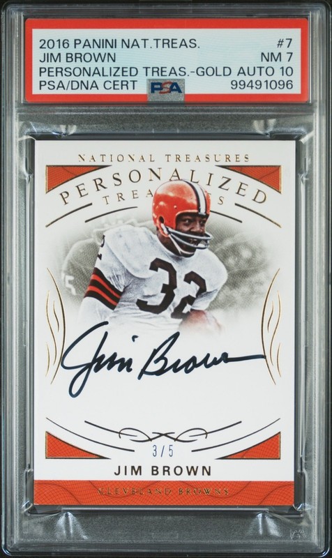 JIM BROWN 2016 NATIONAL TREASURES PERSONALIZED GOLD AUTO /5 PSA 7/10 ON CARD