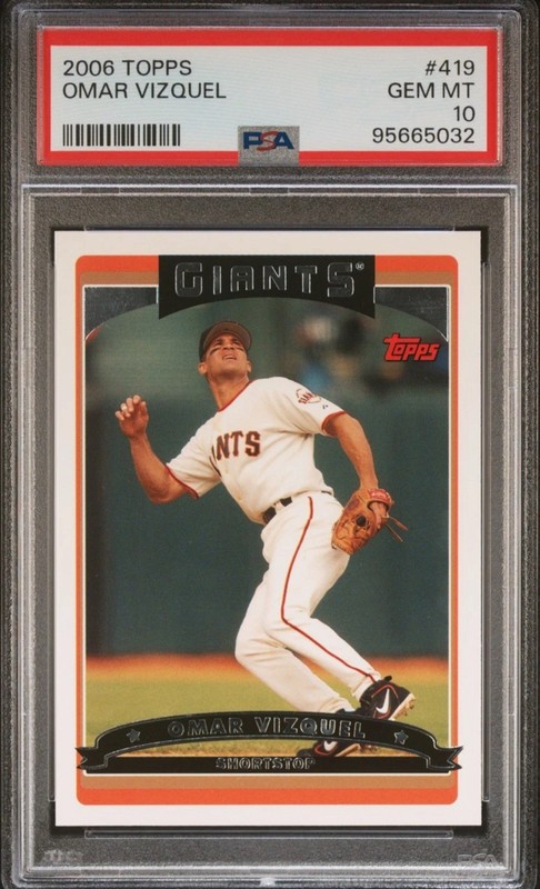 PSA 10 2006 Topps OMAR VIZQUEL #419 Graded Baseball Card MLB HOF GIANTS INDIANS