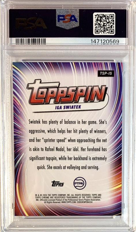 2024 TOPPS CHROME TENNIS #TSPIS IGA SWIATEK TOPPSPIN CASE HIT SSP PSA 10--POP 14 view 2