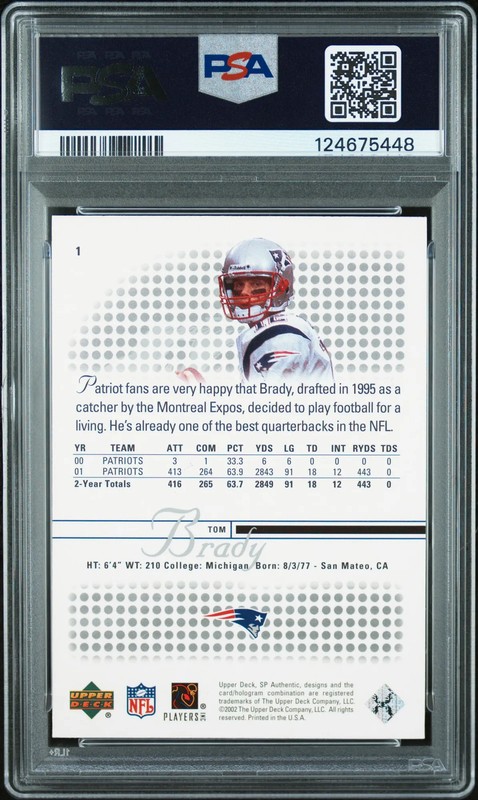 Tom Brady 2002 SP Authentic #1 PSA 10 view 2