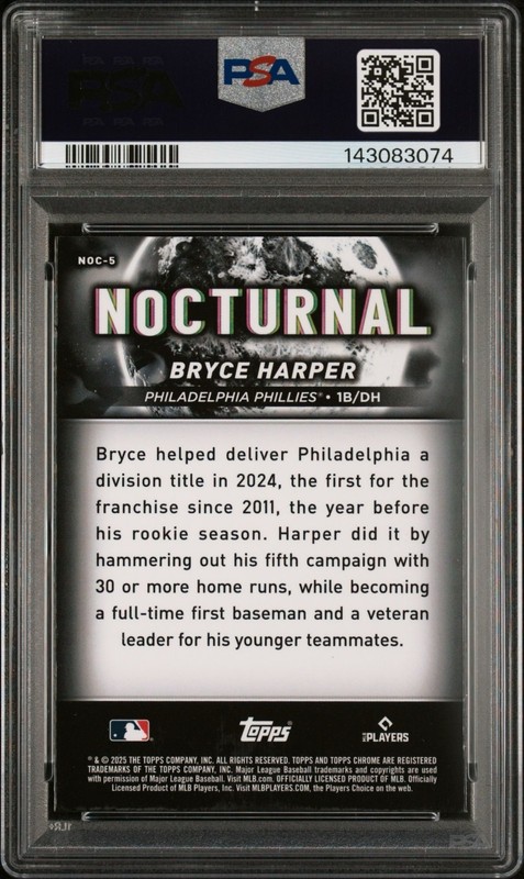 BRYCE HARPER 2025 Topps Chrome Black Nocturnal CASE HIT Phillies PSA 10 GEM MINT view 2