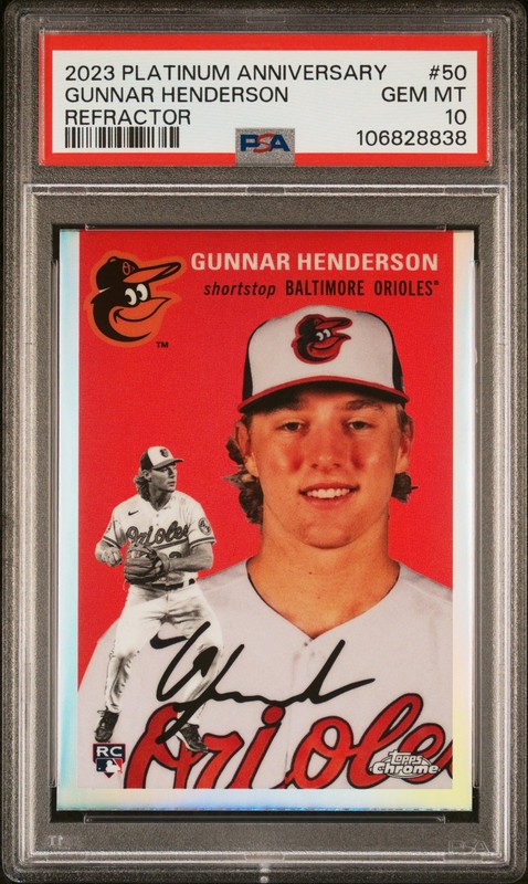 2023 Topps Chrome Platinum Anny #50 Gunnar Henderson Refractor PSA 10 (RC)