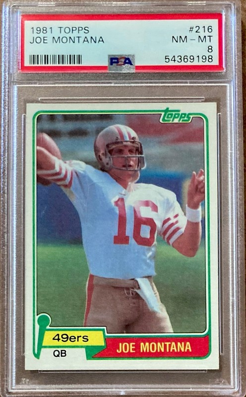 1981 Topps #216 Joe Montana Rookie PSA 8 NM-MT RC