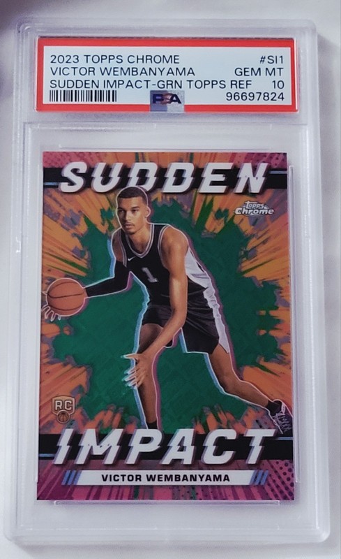 PSA 10 VICTOR WEMBANYAMA 2023 Topps Chrome SUDDEN IMPACT GREEN REF RC GEM MINT
