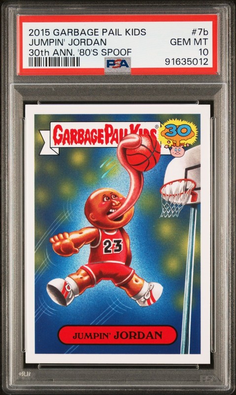 2015 Topps Garbage Pail Kids 30th Anniversary JUMPIN' JORDAN 7b Card PSA 10 GEM