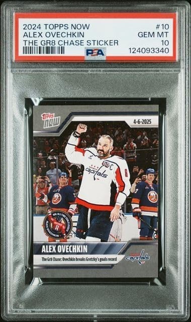 2024 TOPPS NOW THE GR8 CHASE STICKERS #10 ALEX OVECHKIN ALL TIME GOALS PSA 10 view 2