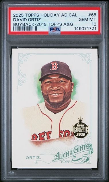 2025 Topps Holiday AD Cal Buyback 2019 Topps A&G #65 David Ortiz Red Sox PSA 10 view 1