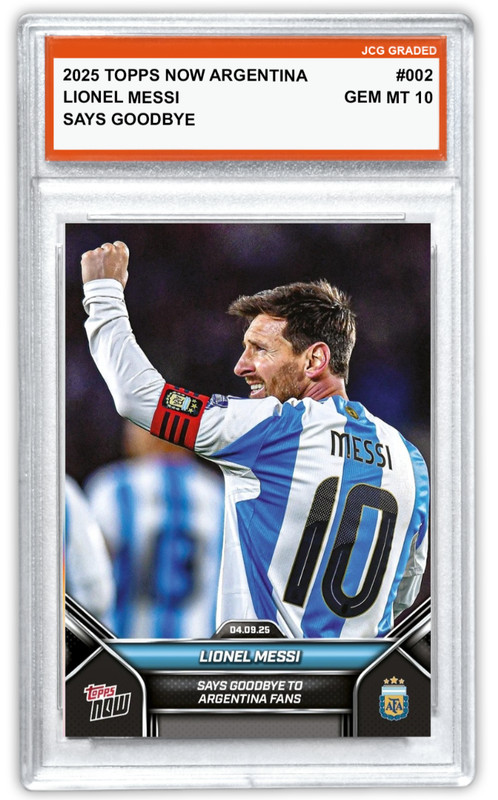 Lionel Messi 2025 Topps Now #002 Argentina Graded Gem Mint 10