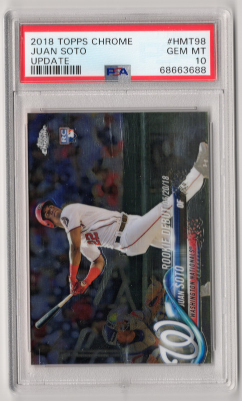 2018 Topps Chrome Update #HMT98 Juan Soto Nationals RC PSA 10