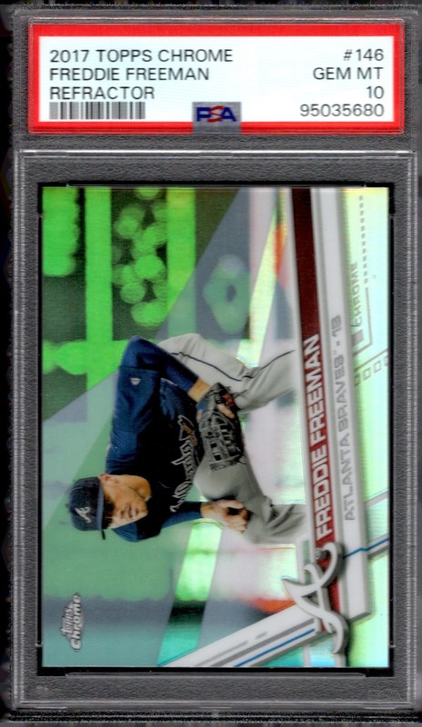 Freddie Freeman 2017 Topps Chrome Refractor #146 BRAVES/DODGERS PSA 10 GEM MINT