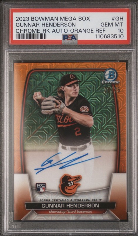 2023 Bowman Chrome Mega Box GUNNAR HENDERSON Orange #/25 Refractor Auto PSA 10