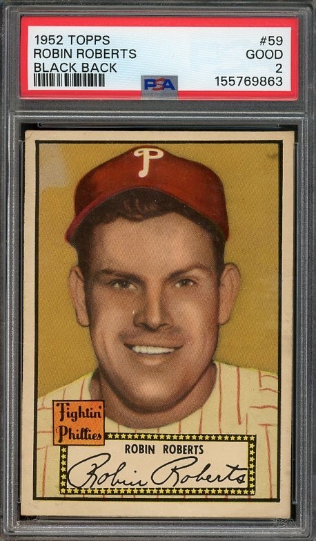 1952 Topps #59 Robin Roberts GOOD Black Back PSA 2 Philadelphia Phillies 9863