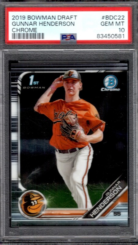 2019 Bowman Draft Chrome Gunnar Henderson #BDC-22 PSA 10 MINT 2l4