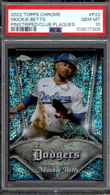 2022 Topps Chrome Mookie Betts #P22 Pinstriped Club Plaques Graded PSA 10 GEM