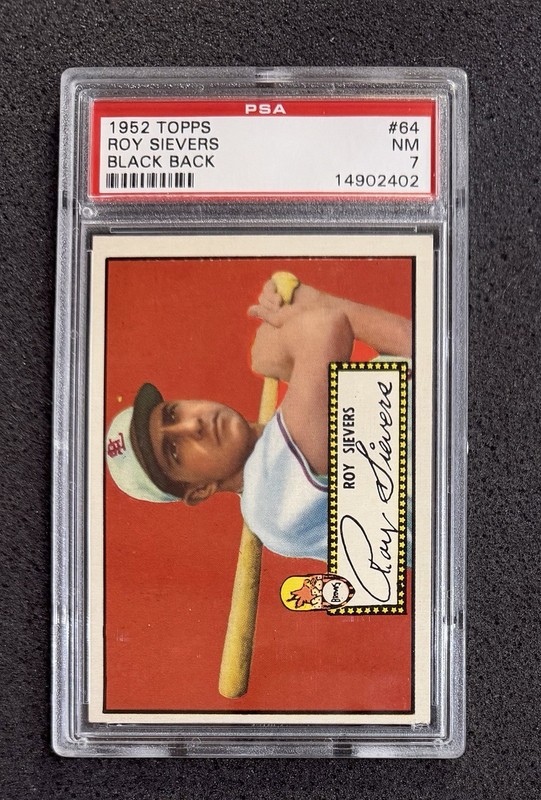 1952 Topps Baseball - #64 Roy Sievers (Black) - PSA 7