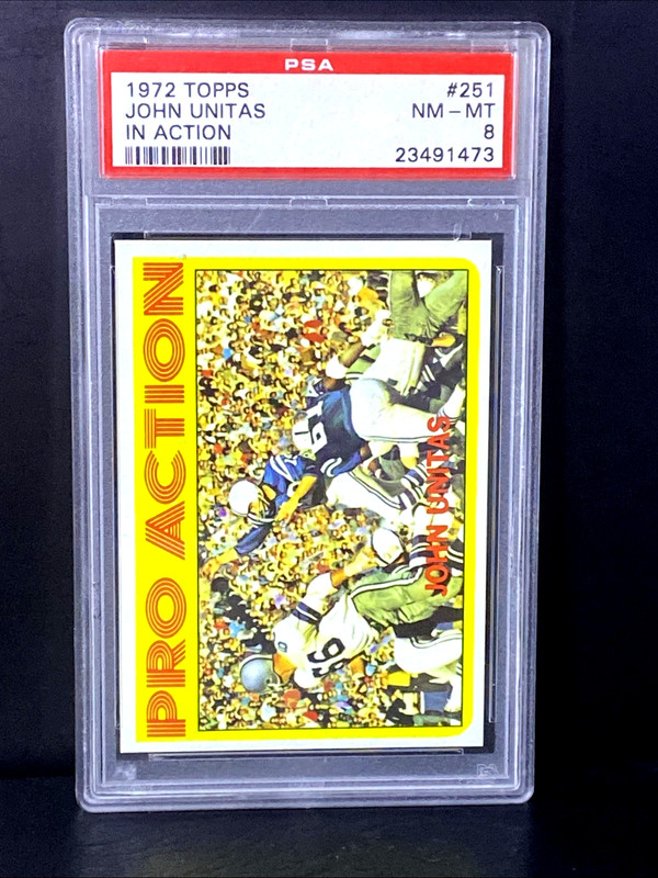 1972 Topps  Pro Action Baltimore Colts HOF'er Johnny Unitas #251 Graded PSA 8 NM